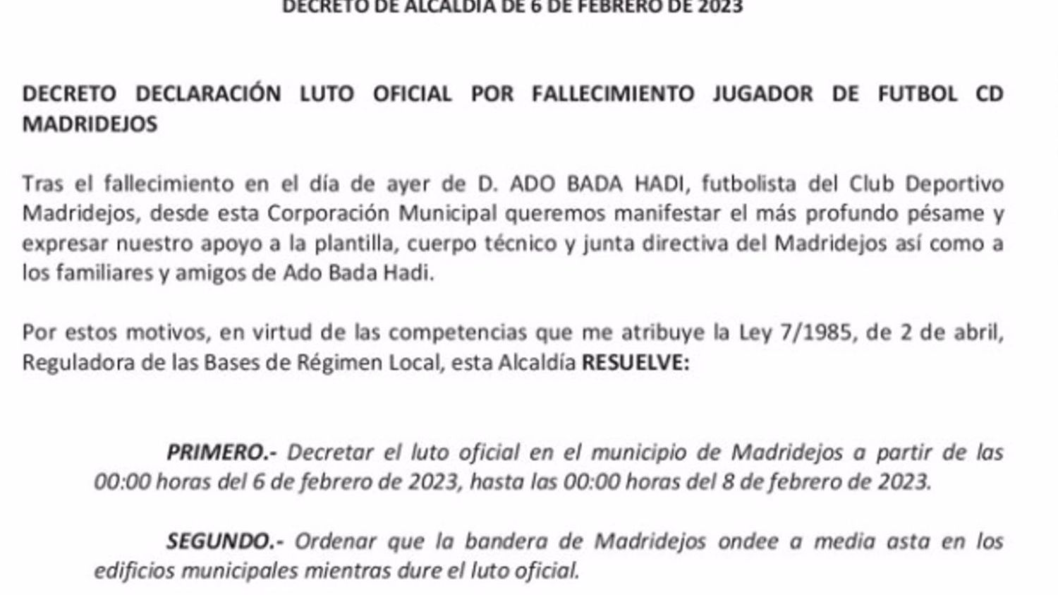 El Ayuntamiento de Madridejos decreta luto.